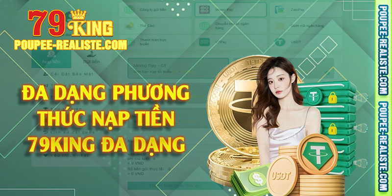 Đa dạng phương thức nạp tiền 79King đa dạng